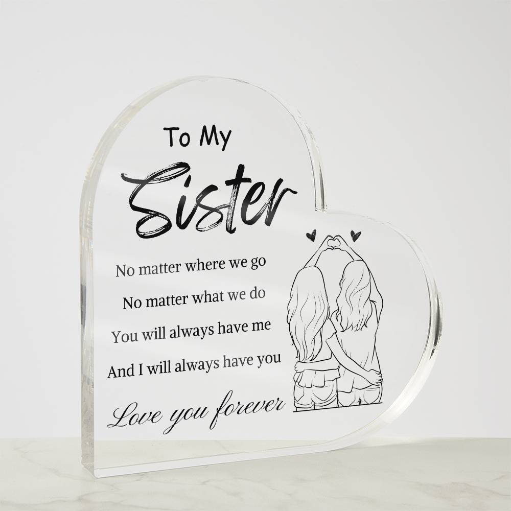 The Sister's Love Plaque 2.0!!