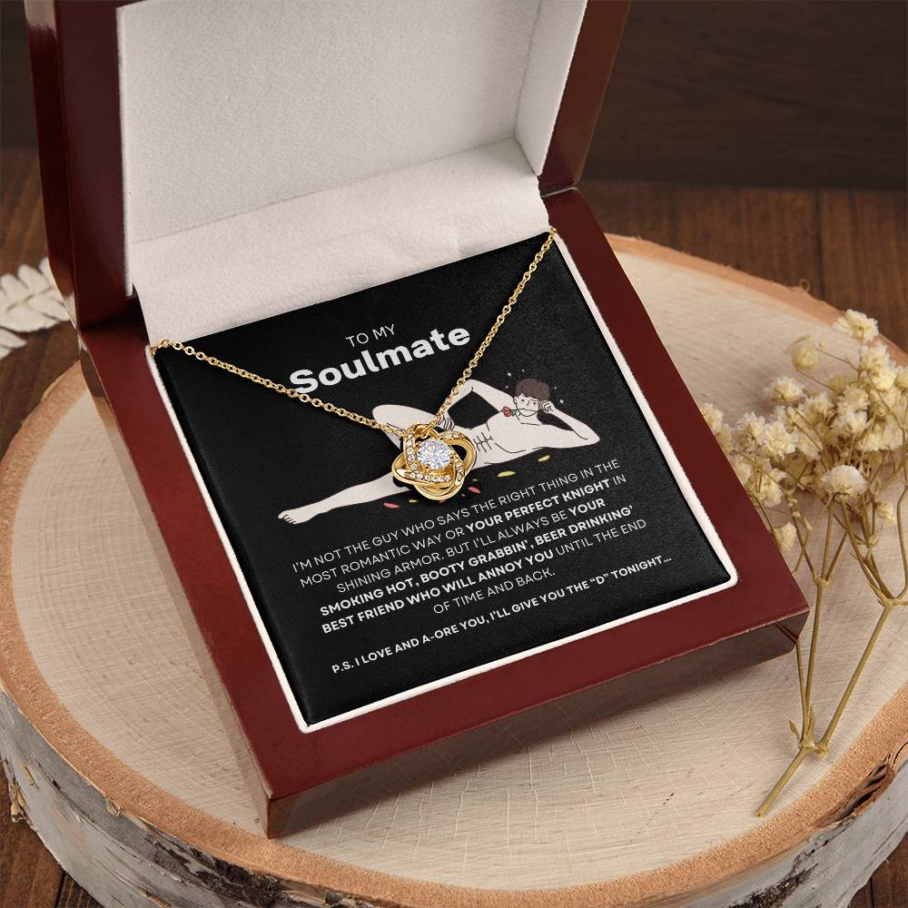 To My Soulmate- Love Knot Necklace  #Hilariously In Love