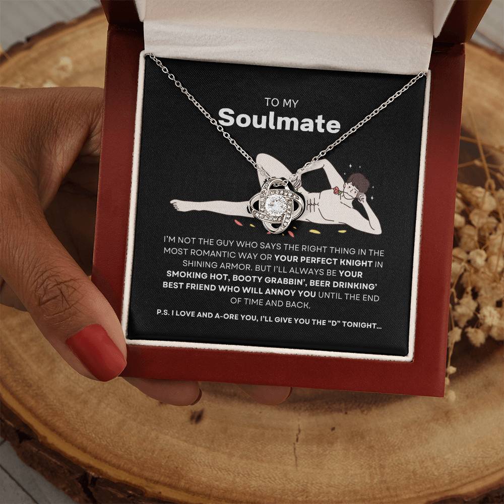 To My Soulmate- Love Knot Necklace  #Hilariously In Love