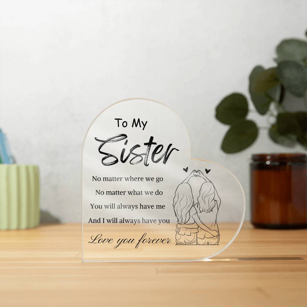 The Sister's Love Plaque 2.0!!