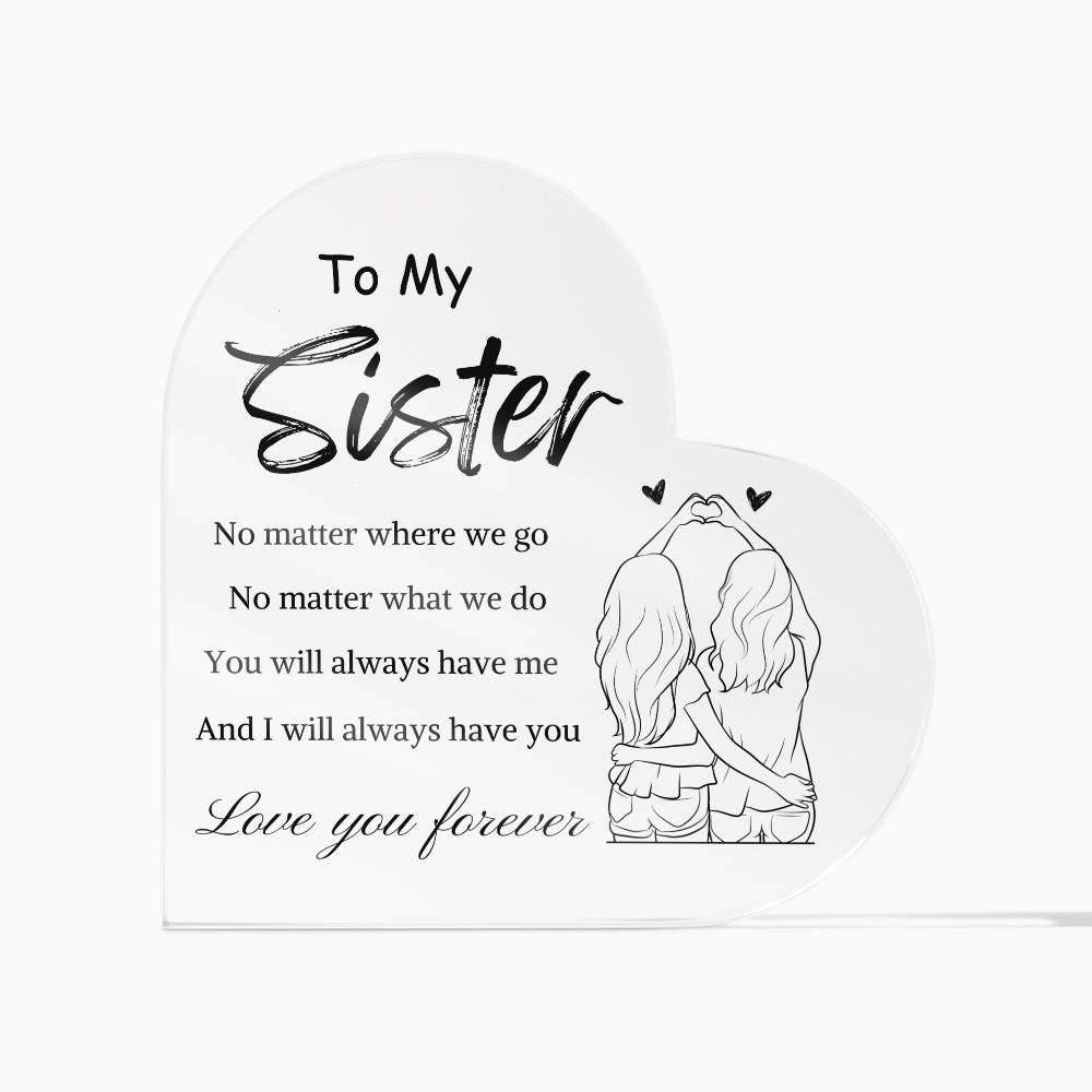 The Sister's Love Plaque 2.0!!