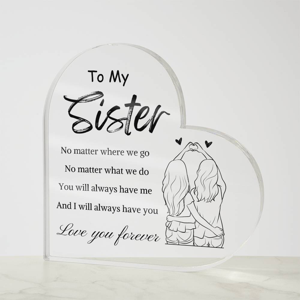 The Sister's Love Plaque 2.0!!
