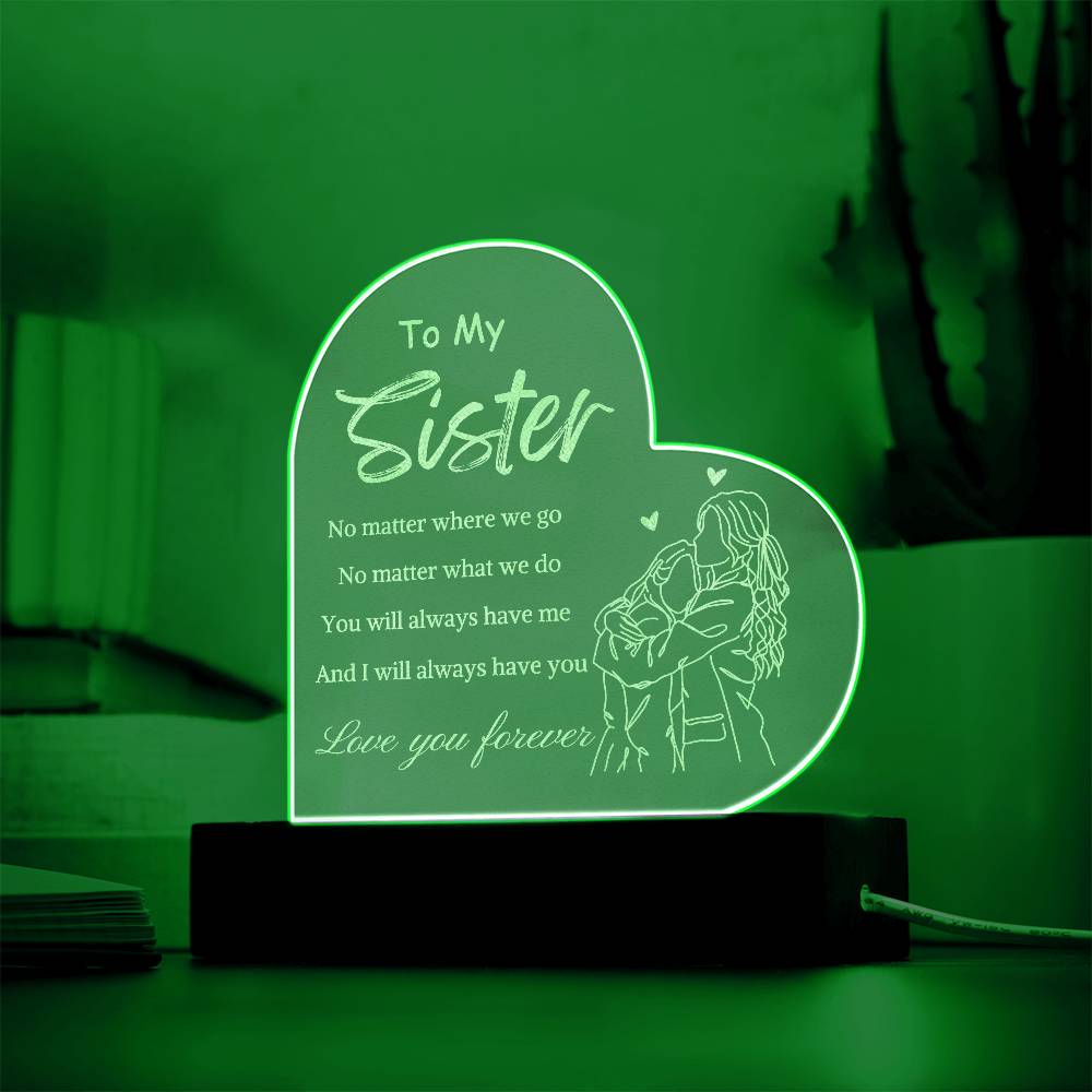 To My Sister- Light Up A Sister's Love!!! 1.0