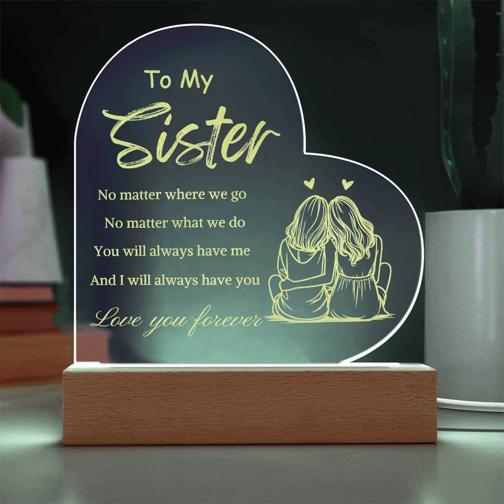 To My Sister- Light Up A Sister's Love 2.3
