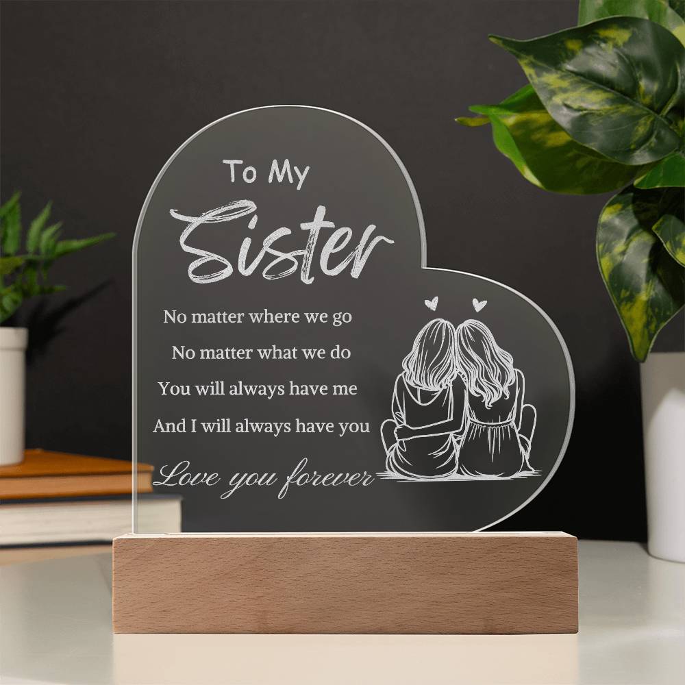To My Sister- Light Up A Sister's Love 2.3