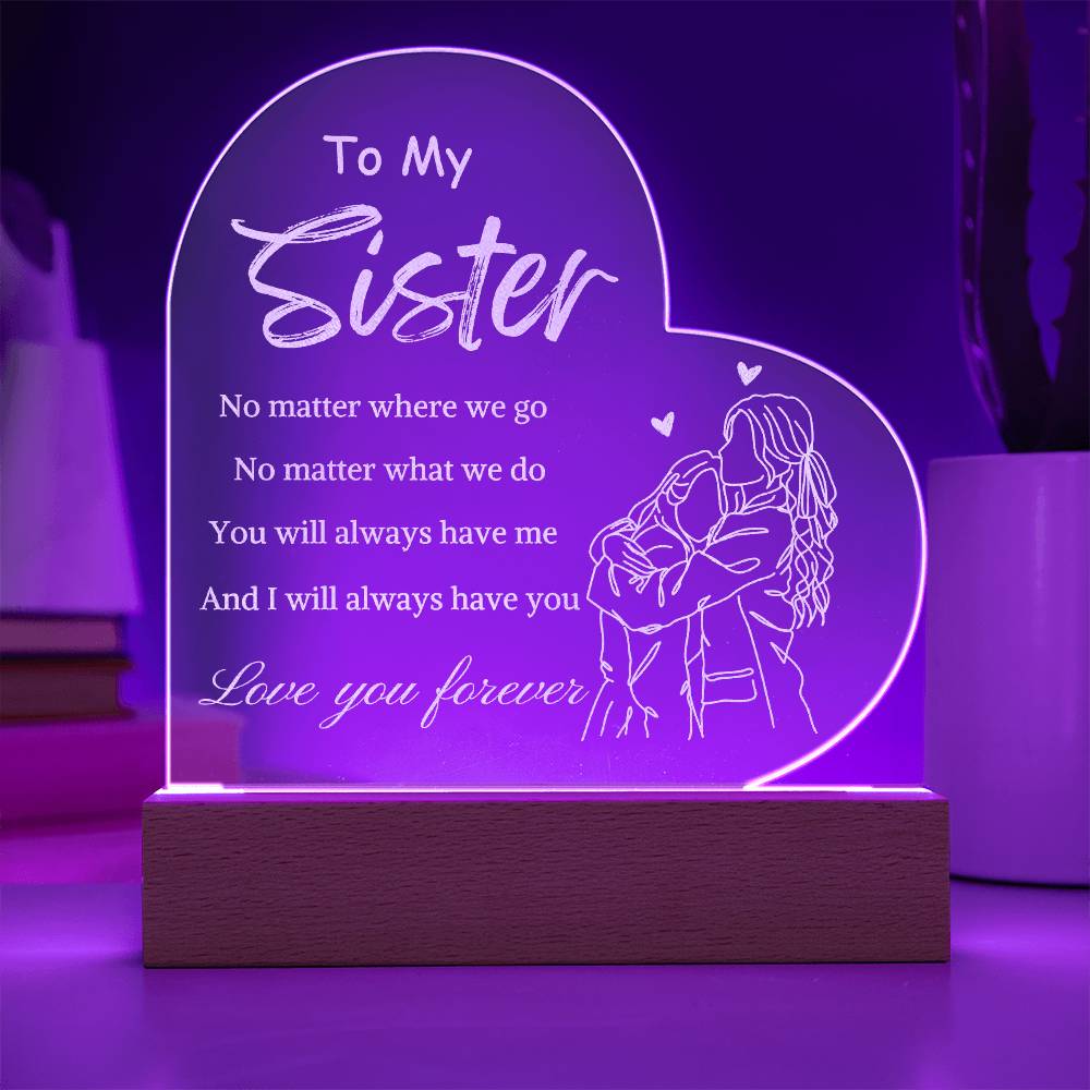 To My Sister- Light Up A Sister's Love!!! 1.0