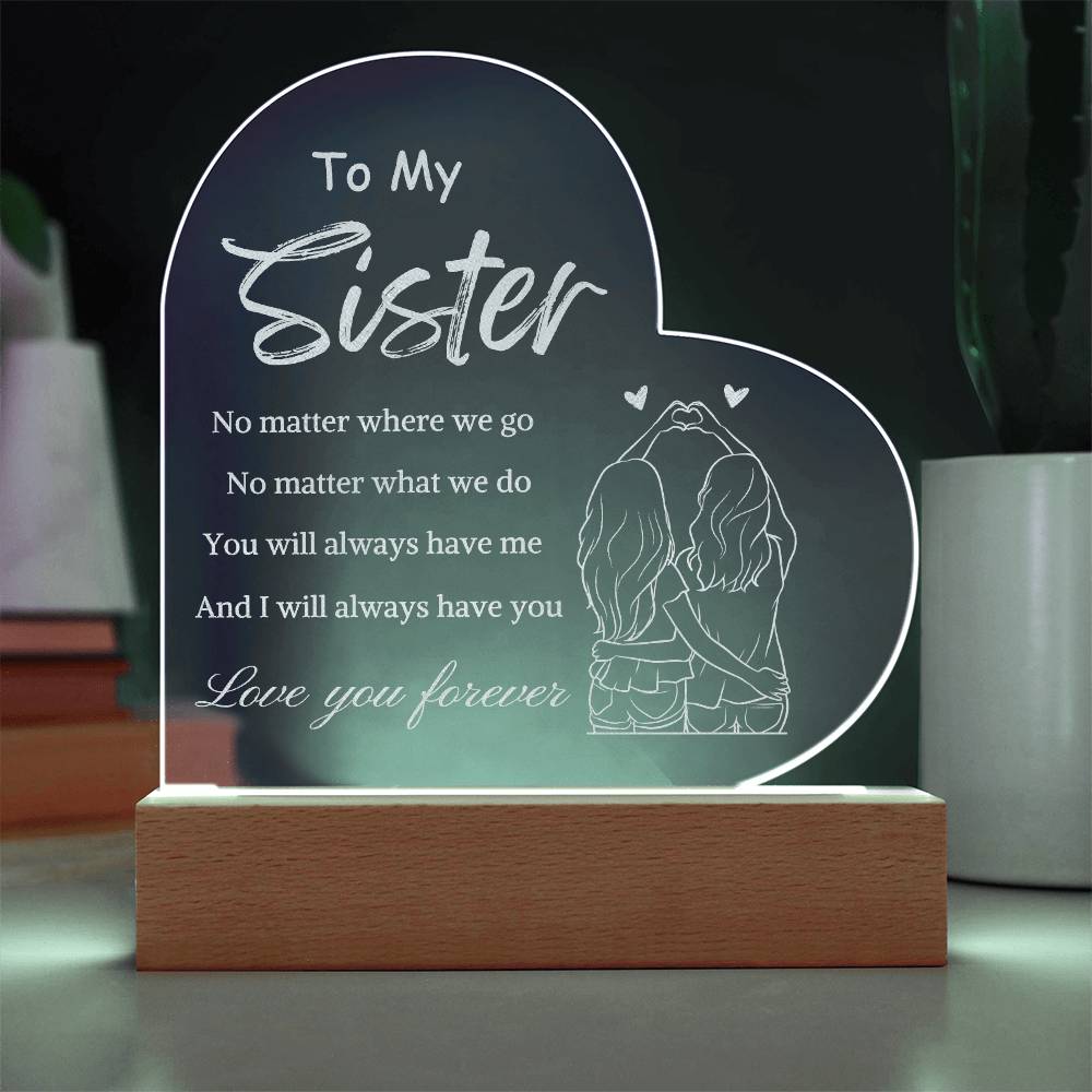 To My Sister- Light Up A Sister's Love 2.0