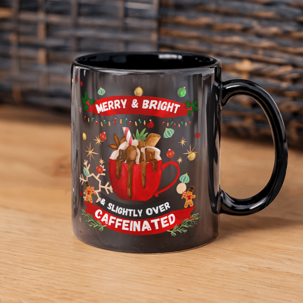 Merry & Bright & Slightly Over-Caffeinated
